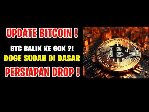 UPDATE BITCOIN ! PERSIAPAN BITCOIN DROP LAGI ! SUPPORT KUAT DOGE !