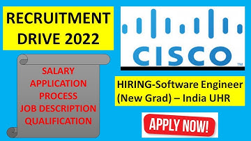 CISCO RECRUITMENT 2022 I HIRING FRESHERS FOR SOFTWARE ENGINEER I JOBS FOR 2022 GRADUATES