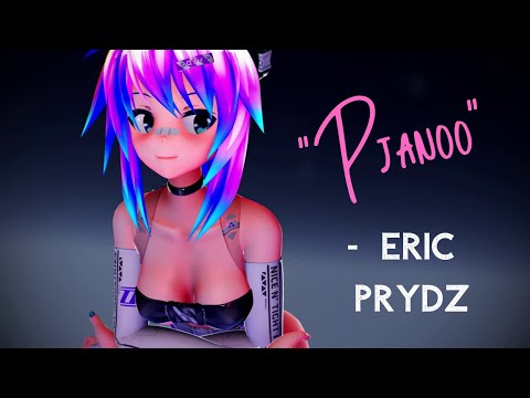 [MMD] Pjanoo - Eric Prydz [+ Motion DL]