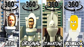 Skibidi toilet RTX vs ORIGINAL vs Otamatone vs ROBLOX 360º VR (ALL EPISODES)