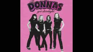 THE DONNAS - HYPERACTIVE This Is Copyrighted Material I&#39;m simply a fan of this music