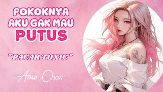 ASMR GIRLFRIEND | PACAR TOXIC | DOMINANT | ASMR ROLEPLAY INDONESIA | SFW | #asmr