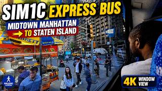 SIM1C Express Bus Ride 🚌 Midtown Manhattan to Staten Island | Real NYC Window Views #virtualtravel