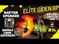 ÇARKTAN TATTO ALMAK, RAPTOR UPGRADE 📍 ELİTE GİDEN BP #14 📍