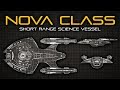 Star Trek | Nova Class Science Vessel - Ship Breakdown