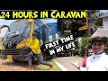 Living 24 hours in caravan  first time in tamil  views of rithik