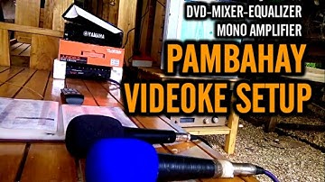 Pambahay na Videoke Setup | Paano mag connect Dvd to Mixer to Equalizer to 1 Amplifier | vlog