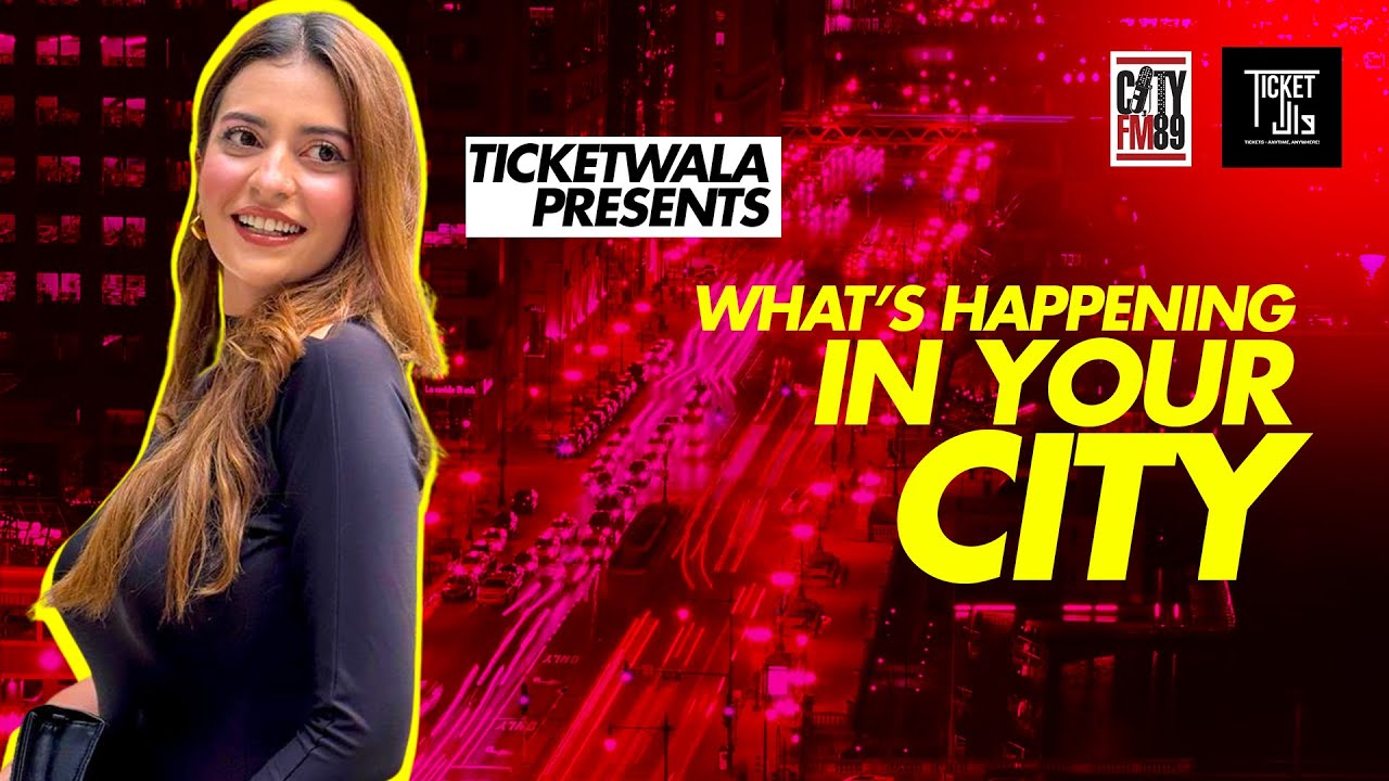 This Is Actually Happening?! Events You Need To Explore Now! WHIYC Presented By Ticketwala Episode 1
