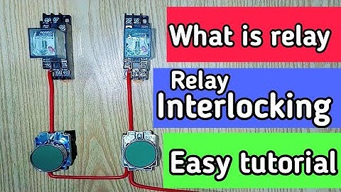 RELAY INTERLOCKING WIRING TWO RELAY INTERLOCKING CONNECTION Urdu/Hindi