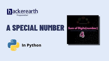 Hacker Earth : A Special Number || Detailed Discussion || Code + approach explanation #python