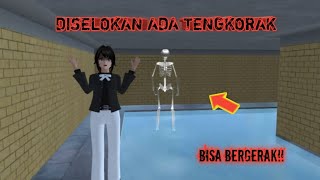 DI SELOKAN ADA TENGKORAK.BISA BERGERAK!! SAKURA SCHOOL SIMULATOR.