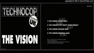 Techno Cop - The Vision (TNT Party Zone Remix 1994)