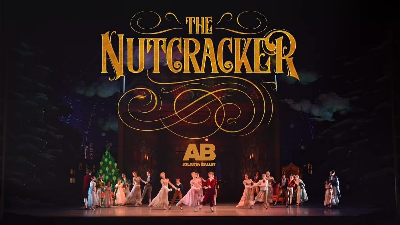 Atlanta Ballet in The Nutcracker December 2022 YouTube Atlanta Ballet in The Nutcracker December 2022 YouTube