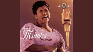 Video thumbnail of "Mahalia Jackson - Summertime / Sometimes I Feel Like a Motherless Child"