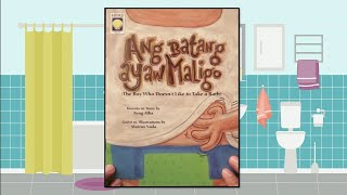 Storytelling: Ang Batang Ayaw Maligo Storytelling: Ang Batang Ayaw Maligo