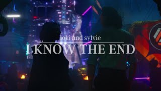 Loki and Sylvie | I Know The End
