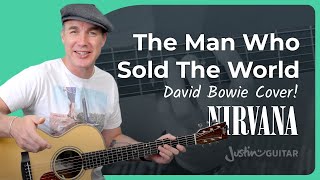 The Man Who Sold The World | Nirvana Guitar Lesson - Bowie Cover