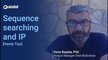 [Handy Tips] Sequence searching and IP with Denis Bayada