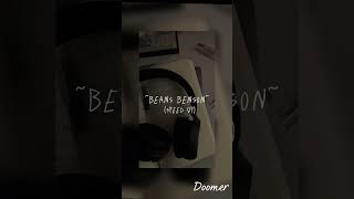 ~Beans Benson~//(speed up) //Doomer Resimi