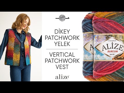 Alize Burcum Batik ile Dikey Patchwork Yelek • Vertical Patchwork Vest • Вертикальный пэчворк жилет