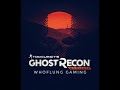 Episode #1 Ghost Recon - Wildlands -  Ghost Mode