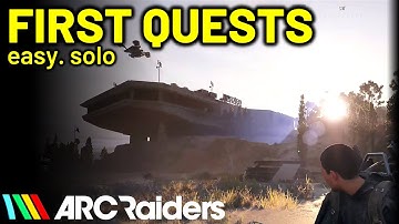 ARC Raiders: How to complete the first 5 quests