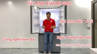 Đánh giá chi tiết tủ lạnh Xiaomi Mijia 606L - Giá chưa đến 16 củ - Có ngăn đông mềm