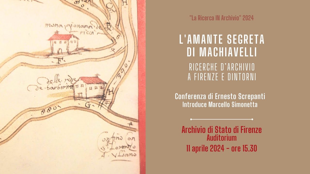 L'amante segreta di Machiavelli. Ricerche d'archivio a Firenze e dintorni