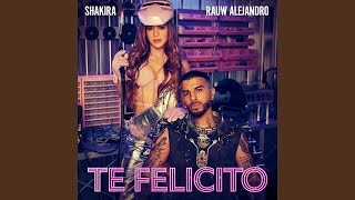 Shakira, Rauw Alejandro - Te Felicito (Audio)