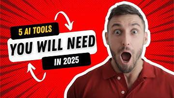 Top 5 AI Tools You Need to Master in 2025 | Revolutionize Your Workflow with AI