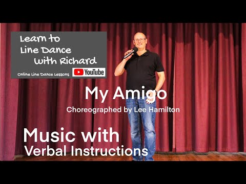 IMPROVER LINE DANCE LESSON 87 - My Amigo - Part 2- Music with verbal instruction