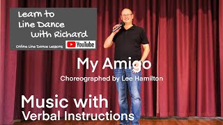 IMPROVER LINE DANCE LESSON 87 - My Amigo - Part 2- Music with verbal instruction