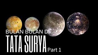 Uncovering the Moons of the Solar System