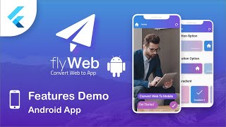 Fly Web - Features Demo Android Application - Flutter Web to App screenshot 4
