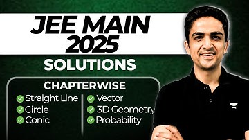 JEE Main 2025 1st attempt Solutions | Coordinate, Vectors, 3D, Probability