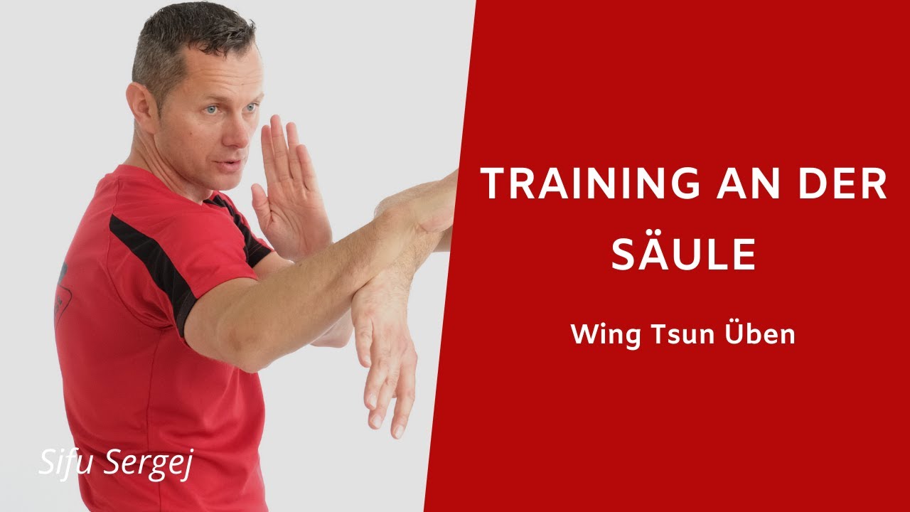 Wing Tsun Übungen an der Säule ohne Holzpuppe - 5 Techniken in Stuttgart