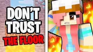 Don't trust the floor in Minecraft!