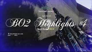 BO2 Highlights #4 (SICK 1080 RAID SUI AGAIN?!)