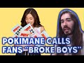 Pokimane Calls Fans &quot;Broke Boys&quot; Over Cookie Pricing | MoistCr1tikal