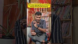 Top Foreign Language Courses And Domain Selection For Delhi University