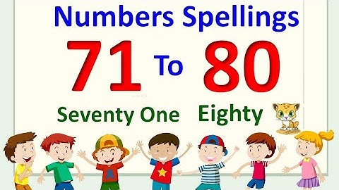 Number Names | Number Names 71-80 | learn Numbers | Number spelling 71 to 80 | Seventy One to Eighty
