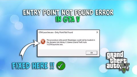 Fix GTA5 Entry Point Not Found Error