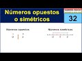 32 - Números opuestos o simétricos