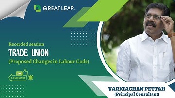 Proposed Changes in Labour Code