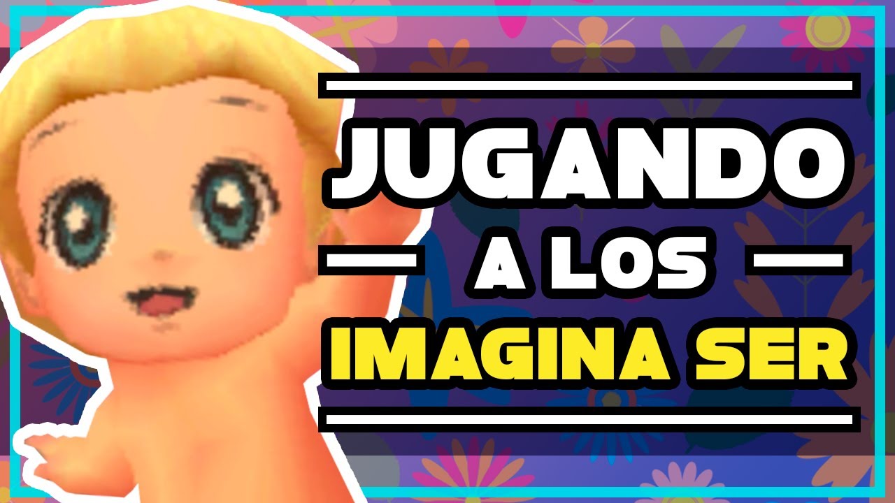 Probando TODOS los juegos "Imagina Ser"