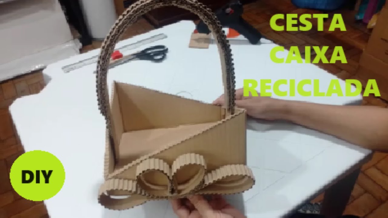 CESTA RECICLADA com caixa de papelão para presentes - como fazer fácil ...
