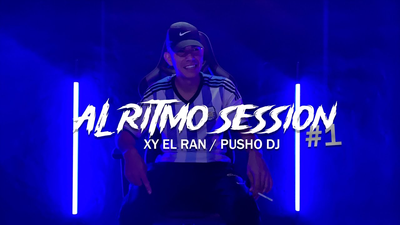 AL RITMO SESSION #1 ✖️ RKT ✖️ XY EL RAN ✖️ PUSHO DJ
