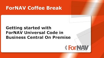 Getting started with ForNAV Universal Code in Business Central On Premise
