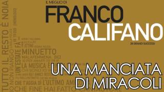 Watch Franco Califano Una Manciata Di Miracoli video