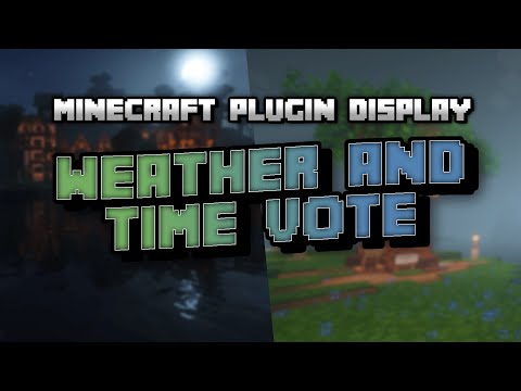 Minecraft Plugin Display: Time Vote & Weather Vote